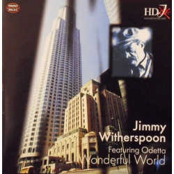 CD Jimmy Witherspoon Featuring Odetta – Wonderful World HDJ 4006